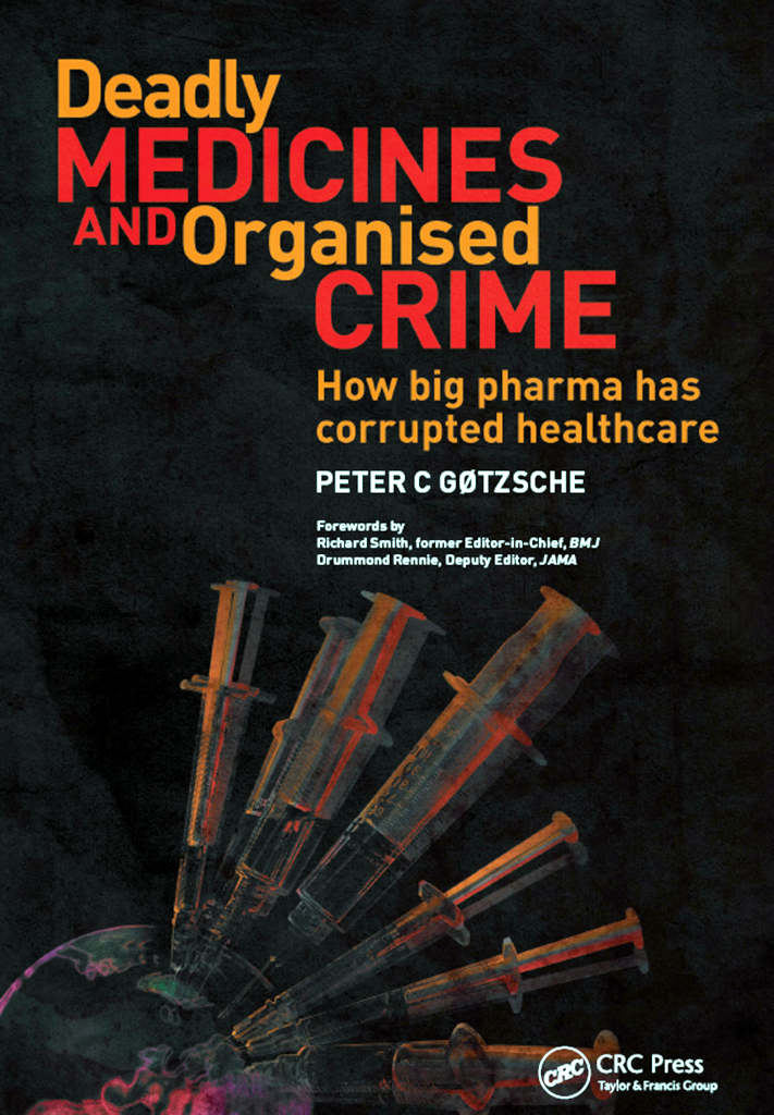 The encyclopedia of Big Pharma's crimes quoted by Robert Kennedy Jr. in his book 'Bill Gates, Big Pharma and the global war on democracy and public health'